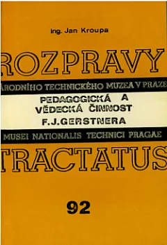 Pedagogická a vědecká činnost F. J. Gerstnera
