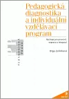 Pedagogická diagnostika a individuální vzdělávací program