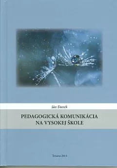 Pedagogická komunikácia na vysokej škole