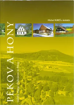 Pěkov a Hony údolí mezi Ostašem a Pasy