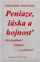 Peniaze, láska a hojnosť: Ako dosiahnuť blahobyt a spokojnosť