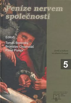 Peníze nervem společnosti