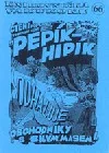 Pepík Hipík odhaluje obchodníky s bílým masem