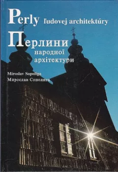 Perly ľudovej architektúry