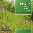 Perly středočeské přírody - novinky v síti zvláště chráněných území ve Středočeském kraji