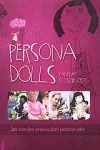 Persona dolls: panenky s osobností.