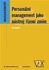 Personální management jako nástroj řízení změn