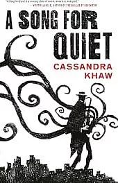 A Song for Quiet