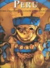 Peru - Historie a kultura Inků a dalších andských civilizací