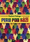 Peru pod kůží