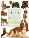 Pes a péče o něj