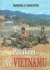 Pěšákem ve Vietnamu