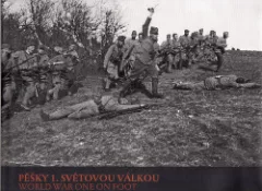 Pěšky 1. světovou válkou