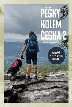 Pěšky kolem Česka 2