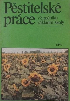 Pěstitelské práce v 8. ročníku základní školy