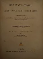 Pěstování stromů a keřů ovocných i ozdobných
