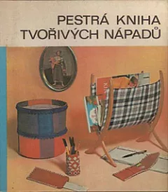 Pestrá kniha tvořivých nápadů