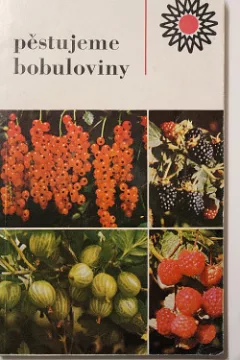 Pěstujeme bobuloviny