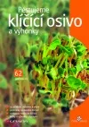Pěstujeme klíčící osivo a výhonky