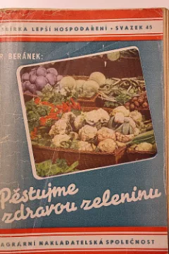 Pěstujme zdravou zeleninu