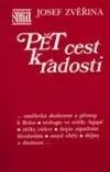 Pět cest k radosti