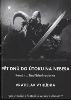 Pět dnů do útoku na Nebesa