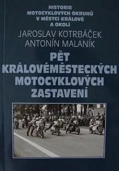 Pět Královeměsteckých motocyklových zastavení