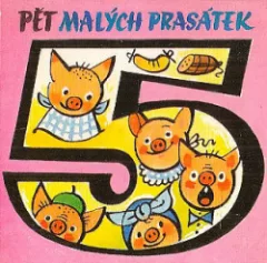 Pět malých prasátek