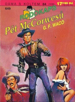 Pět McCorwesů