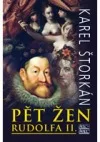 Pět žen Rudolfa II.