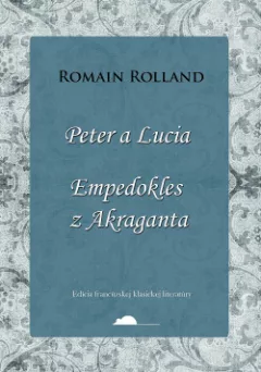 Peter a Lucia / Empedokles z Akraganta