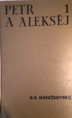 Petr a Alexej I.