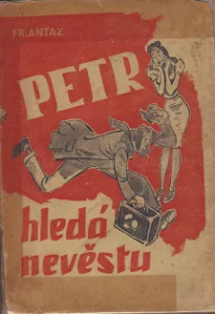 Petr  hledá nevěstu