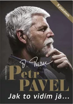 Petr Pavel: Jak to vidím já...