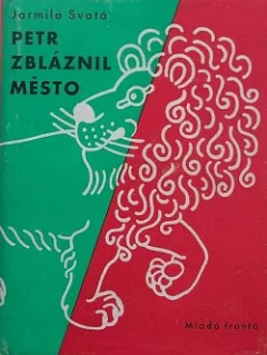 Petr zbláznil město