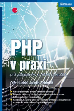 PHP v praxi - pro začátečníky a mírně pokročilé