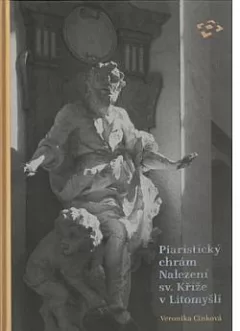 Piaristický chrám Nalezení sv. Kříže v Litomyšli