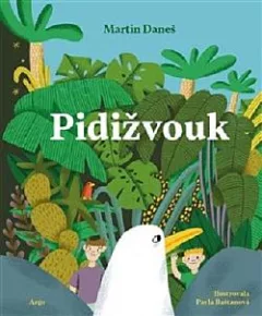 Pidižvouk: aneb Adamova ne(o)věřitelná dobrodružství 20 000 šplouchů pod kuchyňským dřezem