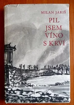 Pil jsem víno s krví
