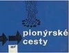 Pionýrské cesty