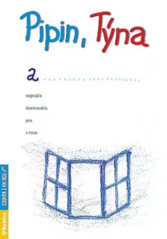 Pipin, Týna a…