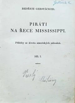 Piráti na řece Mississippi. Díl I.