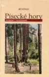 Písecké hory známé i neznámé