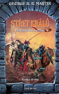 Střet králů 1