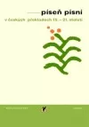Píseň písní v českých překladech 15.–21. století