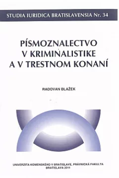 Písmoznalectvo v kriminalistike a v trestnom konaní