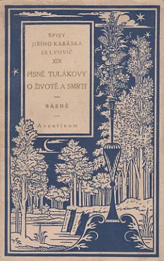 Písně tulákovy o životě a smrti