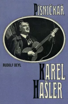 Písničkář Karel Hašler