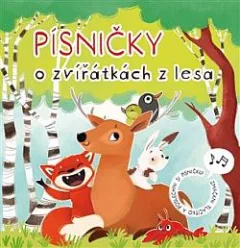 Písničky o zvířátkách z lesa