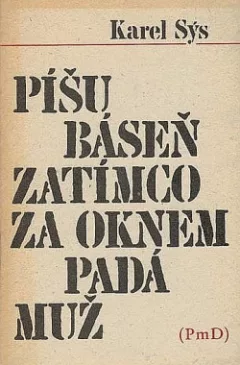 Píšu báseň zatímco za oknem padá muž